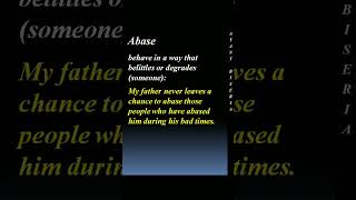 meaning of abase by Ayant Biseria [upl. by Erdnaed966]