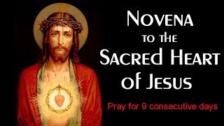 Novena to the Sacred Heart of Jesus — Prayers for ALL 9 Days [upl. by Colpin]