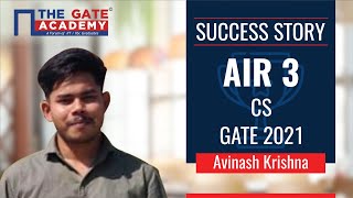 GATE CSE Topper Interview 2021  Avinash Krishna AIR 3 CS  GATE Toppers Strategy [upl. by Lanie]