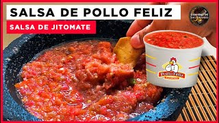 Salsa de Pollo Feliz  Salsa de Jitomate Receta sencilla [upl. by Alac]