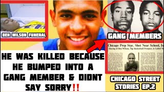 HS Basketball Player Ben Wilson KILLED For Bumping Into A GANG MEMBER  Chicago Street Stories Ep2 [upl. by Klinges424]