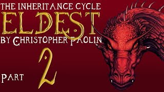 The Inheritance Cycle Eldest  Part 2  Chapters 23 Book Discussion [upl. by Rellim417]