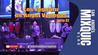 Los Yaguaru de Angel Venegas p02 San Andrés Mixquic 2019 [upl. by Westbrooke]