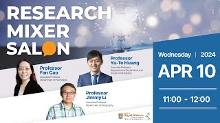 Research Mixer Salon – Professor Jimmy Li Department of Geography [upl. by Hterag509]