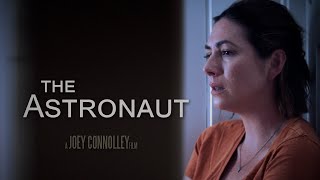 The Astronaut  Short Film  WeScreenplay Short Script Winner [upl. by Narih]