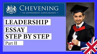 How to write Chevening Essay Leadership PART 2 [upl. by Epoillac572]