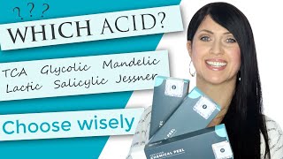 Which Acid Should I Choose  Peels  TCA  Jessners  Salicylic  Glycolic  Mandelic  Lactic [upl. by Abercromby]