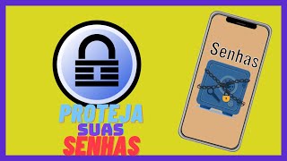 Como usar o KeePass no celular para proteger suas senhas [upl. by Llevaj]