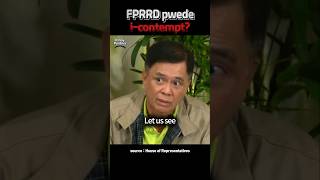 FPRRD PWEDE ICONTEMPT Duterte QuadCom EJK [upl. by Hilda685]