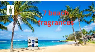 7 Great Beach Fragrances for Men  Tropical Vibes [upl. by Rostand]