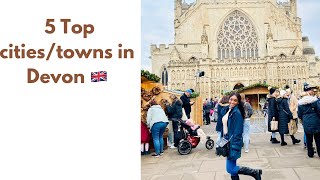 PLACES TO VISIT IN ENGLAND 5 TOP CITIESTOWNS IN DEVON LIVING IN EXETER EXETER LIVING [upl. by Vickey]