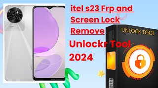 Itel s23 Frp and screen lock remove unlock tool 2024 new version [upl. by Ilonka216]