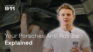 Your Porsches Anti Roll Bar Explained [upl. by Nnitsuj499]