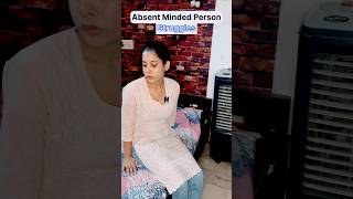 Struggles “Absent Minded Person” 😂💀ytshorts viral struggle relatable youtubeshorts trending [upl. by Lilaj]