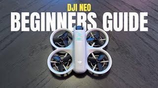 DJI Neo Beginners Guide and Tutorial [upl. by Lyell]