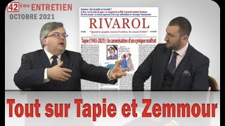 « Tout sur Tapie et Zemmour » octobre 2021 avec Jérôme Bourbon EXTRAIT [upl. by Ilera247]