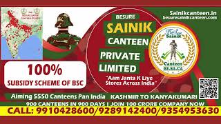 besure sainik canteen 900 canteens in 900 days subsidy available [upl. by Susan]