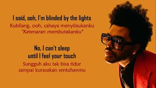 The Weeknd  Blinding Lights  Lirik Terjemahan Indonesia [upl. by Horick]