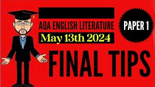 Final Tips for AQA English Literature Paper 1 May 13th 2024 [upl. by Azal]