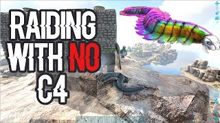 Raiding with NO C4  Small Tribes Official PVP  ARK Survival Evolved [upl. by Johppah7]