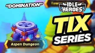 Idle Heroes  CRUSHING Aspen Dungeon with Tix [upl. by Azriel]