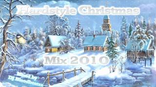 Hardstyle Christmas Mix 2010 [upl. by Iznekcam]