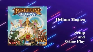 Bellum Magica Board Game  วิธีเซทอัพและเล่นให้ดู [upl. by Reiner]