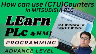 how can use CTU COUNTERS in GX WORKS2 Programming Software [upl. by Thaddus470]