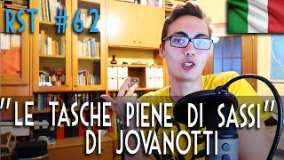 Analisi di Le tasche piene di sassi di Jovanotti  Riflessioni senza trascrizioni [upl. by Schnapp]