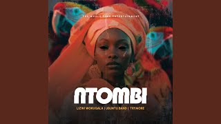 Ntombi [upl. by Pantin]