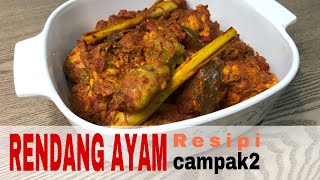 Resipi Rendang Ayam Tanpa Tumis  Chicken Rendang Easy Recipe [upl. by Fabrianne974]