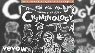 Young Star 6ixx  Criminology  Official Audio [upl. by Beare]