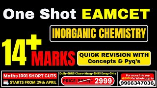 One Shot Inorganic Chemistry Score 14 Marks for APampTS Eamcet 2024 [upl. by Enimsaj997]