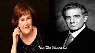 Susan Boyle amp Placido Domingo  From This Moment On [upl. by Anpas]