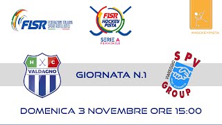 Serie A Femminile  G1 Hockey Valdagno x SPV Viareggio Hockey [upl. by Zelig797]