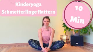 Kinder Yoga  Tiere  Schmetterlinge flattern  Bewegung und Entspannung [upl. by Deacon]