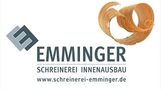 Schreinerei Emminger Image Video [upl. by Eiramannod]