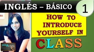 Como presentarte en clase en inglés  HOW TO INTRODUCE YOURSELF IN CLASS  LETS TALK  1 [upl. by Donahue]