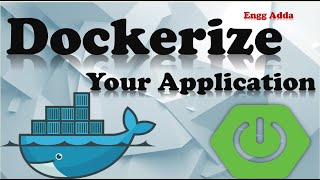 Dockerizing Spring Boot Application  How to Create Docker Image of Spring Boot Application [upl. by Theurich]