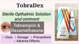 Eye Ointment  Tobramycin amp Dexamethasone Eye Ointment amp Suspension TobraDex Review Eye Infections [upl. by Lowery]