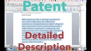 How to Patent  Lesson 810  Patent Detailed Description [upl. by Hailahk876]