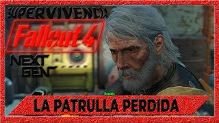 la patrulla perdida🎮 Fallout 4 NEXT GEN gameplay español [upl. by Yarezed26]