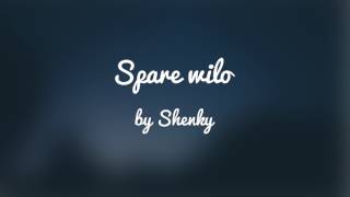 Spare wilo ft JK  Shenky [upl. by Cordi]