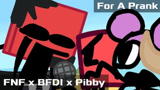 FNF x BFDI x Pibby Concept  Vs Blocky  For A Prank [upl. by Uhn]