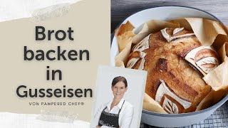 Brot backen im gusseisernen Topf von Pampered Chef [upl. by Caressa]