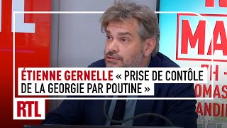 Etienne Gernelle  Législatives en Géorgie quotPrise de contrôle du pays par Vladimir Poutinequot [upl. by Ardelia]