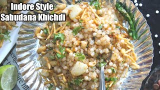 इन्दौर की Famous साबूदाना खिचड़ी। Steamaed Sabudana Khichdi l Ekadashi Fasting Recipe l [upl. by Egrog]