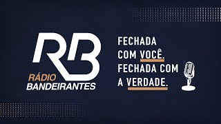 🔴 Jornalismo Rádio Bandeirantes  Manhã  Programa de 20072024 [upl. by Ellennod]