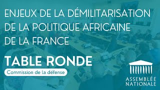 🔴 Démilitarisation de la politique africaine de la France  table ronde [upl. by Stefanac]