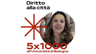 5x1000 all’Università di Bologna scegli i progetti che sostengono i diritti [upl. by Ahseei]